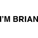 I’M BRIAN